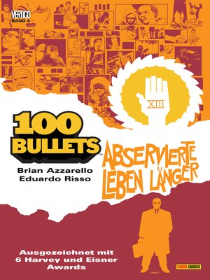 cover image of 100 Bullets, Band 4--Abservierte leben länger